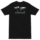 Let's Change The World (heavyweight tee)